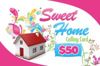 Sweet Home Calling Card $50