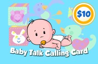 Baby Talk Phone Card $10